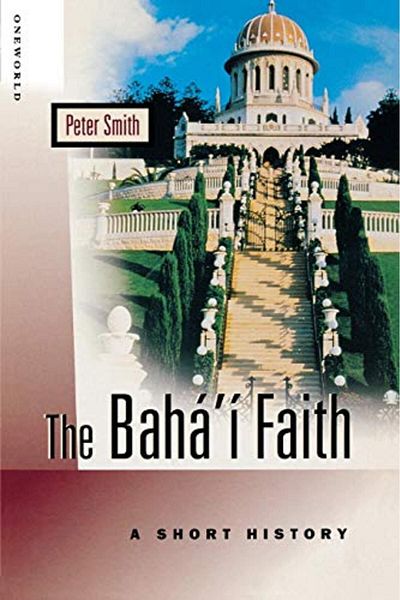 Macmillan Distribution The Bahai Faith A Short History