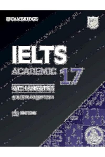 Cambridge Ielts 17 Academic Students Book With Answers With Audio With Resource Bank
