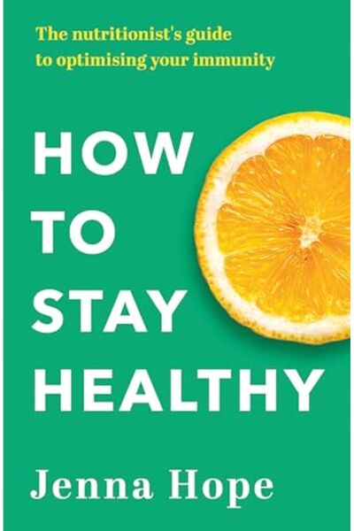 Hachette كيفية الحفاظ على صحتك: دليل خبراء التغذية لتحسين مناعتك