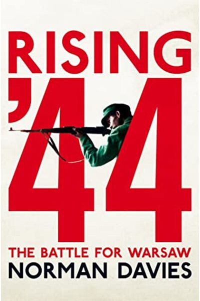 Macmillan Distribution Rising 44 The Battle For Warsaw