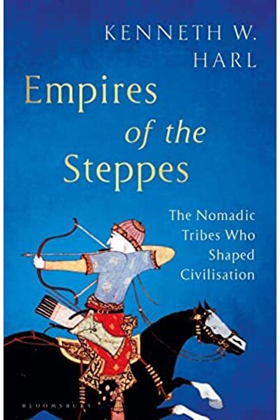 Macmillan Distribution إمبراطوريات السهوب القبائل البدوية التي شكلت الحضارة