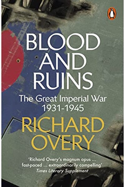 Penguin Random House Blood And Ruins The Great Imperial War 19311945