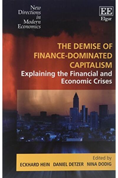 Wiley انهيار الرأسمالية التي يهيمن عليها المال: تفسير الأزمات المالية والاقتص...