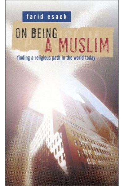 Macmillan Distribution On Being A Muslim Finding A Religious Path In The World Today