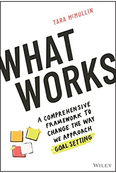 Wiley ما الذي ينجح: إطار عمل شامل لتغيير الطريقة التي نتعامل بها مع تحديد الأ...