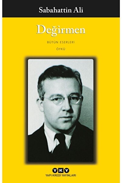 Yapı Kredi Yayınları Değirmen Sabahattin Ali - Yapıkredi Yayınları 9789750806605