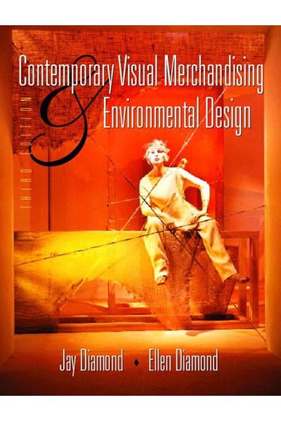 Pearson Contemporary Visual Merchandising And Environmental Design Third Edition