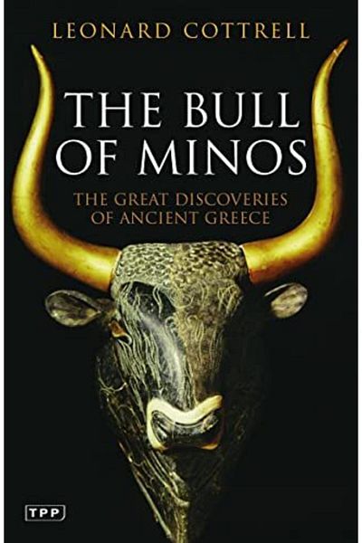 Macmillan Distribution The Bull Of Minos The Great Discoveries Of Ancient Greece