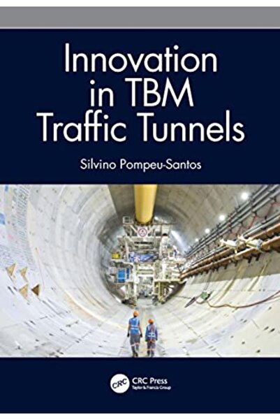 Taylor & Francis Books Ltd الابتكار في أنفاق المرور TBM
