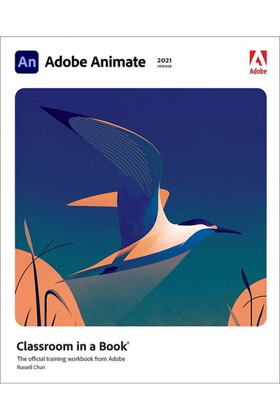 Pearson Adobe Animate Classroom In A Book 2021 Release