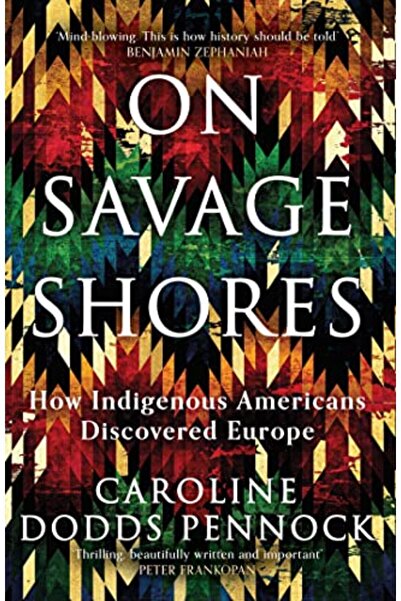 Hachette على الشواطئ المتوحشة: كيف اكتشف السكان الأصليون لأمريكا أوروبا