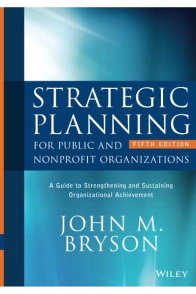 Wiley التخطيط الاستراتيجي للمنظمات العامة وغير الربحية