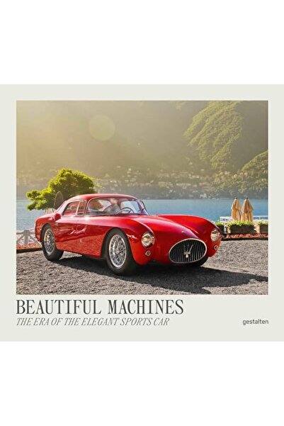Gestalten Verlag Beautiful Machines The Era Of The Elegant Sports Car