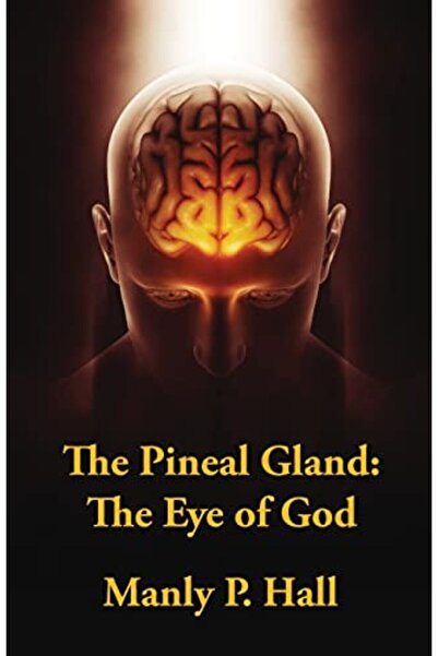 Ingram The Pineal Gland: The Eye Of God