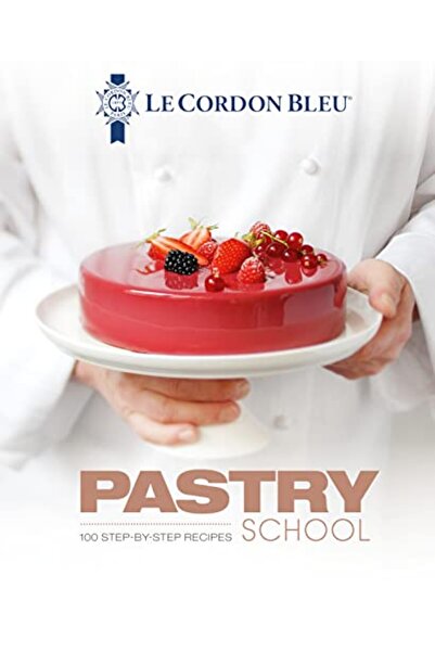 Grub Street Publishing مدرسة لو كوردون بلو للمعجنات: 100 وصفة خطوة بخطوة يشرح...