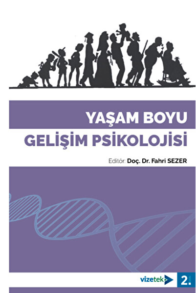 Vizetek Yayıncılık Yaşam Boyu Gelişim Psikolojisi