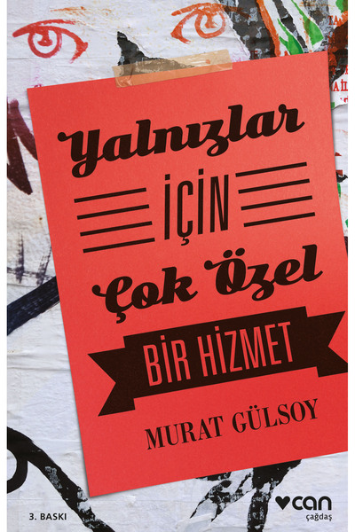 CAN Yalnızlar İçin Çok Özel Bir Hizmet