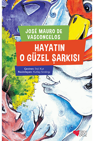 Can Çocuk Hayatın O Güzel Şarkısı