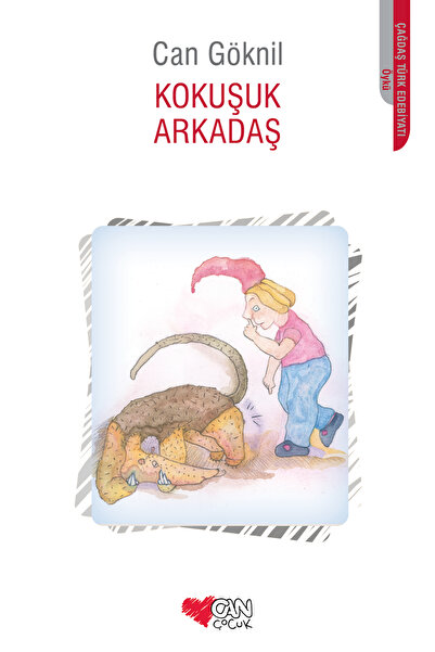 Can Çocuk Kokuşuk Arkadaş
