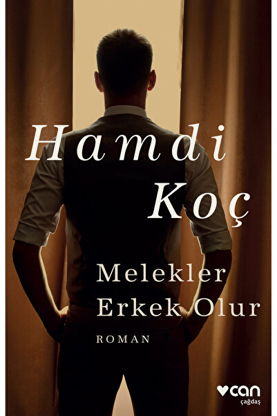 CAN Melekler Erkek Olur