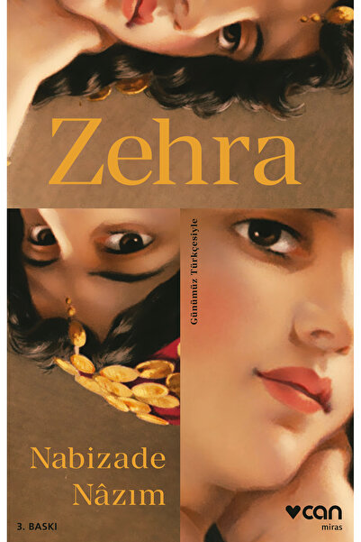 CAN Zehra (Günümüz Türkçesiyle)