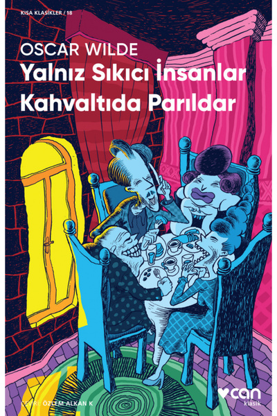 CAN Yalnız Sıkıcı İnsanlar Kahvaltıda Parıldar