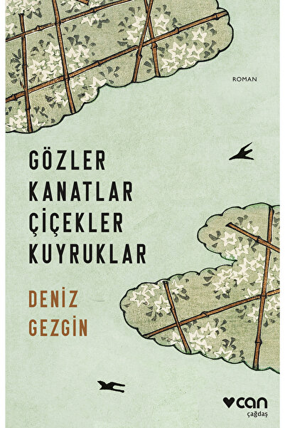 CAN Gözler Kanatlar Çiçekler Kuyruklar