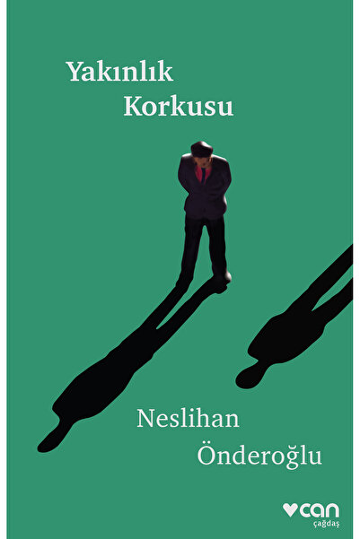 CAN Yakınlık Korkusu