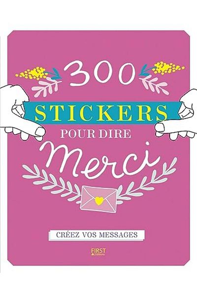 First 300 Stickers Pour Dire Merci