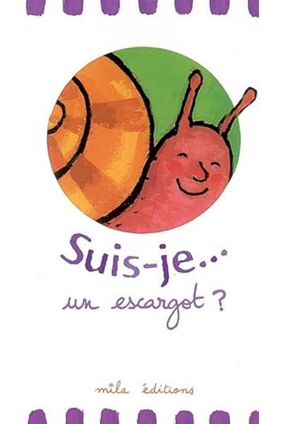 Mila Suisje Un Escargot