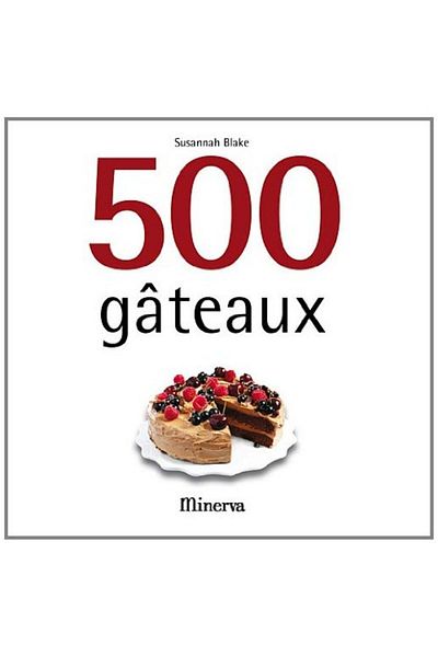 Minerva 500 Gâteaux