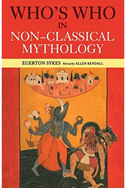 Taylor & Francis Books Ltd من هو من في الأساطير غير الكلاسيكية