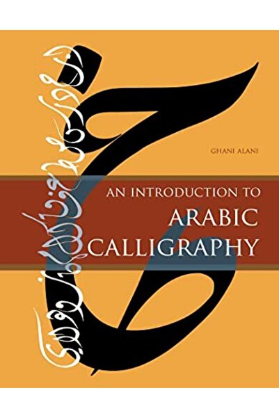 Schiffer Publishing Introduction To Arabic Calligraphy