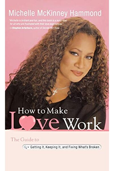 Hachette كيف تجعل الحب ناجحًا: الدليل للحصول عليه والحفاظ عليه وإصلاح ما هو م...