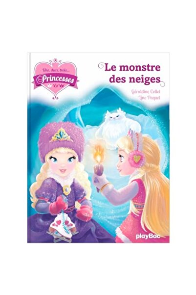 Play Bac Une Deux Trois Princesses Le Monstre Des Neiges Tome 4