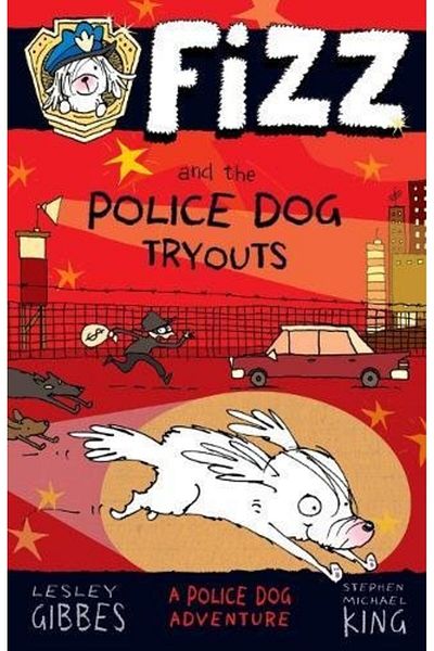Macmillan Distribution Fizz And The Police Dog Tryouts