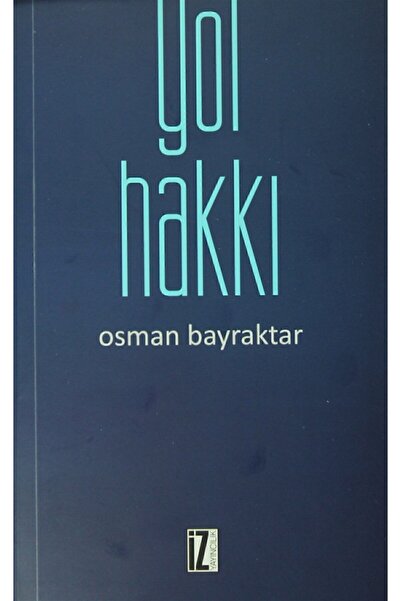 Genel Markalar Yol Hakkı - Osman Bayraktar 9786053262251