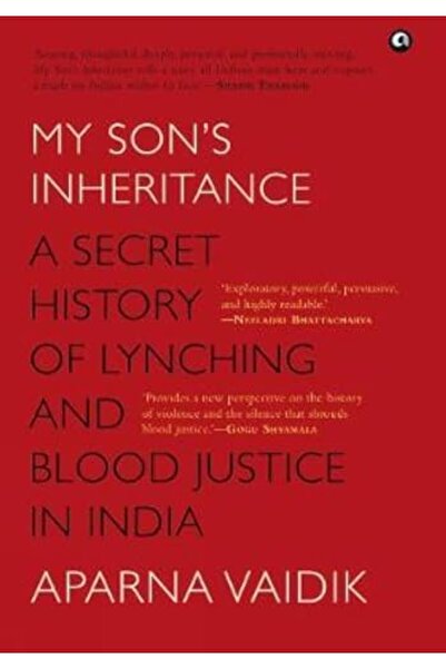 Rupa Publications India ميراث ابني التاريخ السري للإعدام بدون محاكمة
