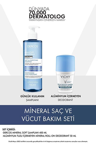 Vichy Mineral Saç ve Vücut Bakım Seti: Mineral Soft Şampuan 400ml &Alüminyüm ...
