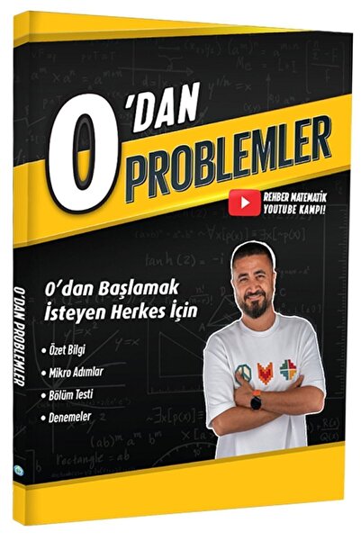 REHBER MATEMATİK YAYINLARI 0'dan Problemler - Rehber Matematik - Tyt & Yks - 0 Dan Youtube Kampı Sıfırdan Başla Video Çözümlü