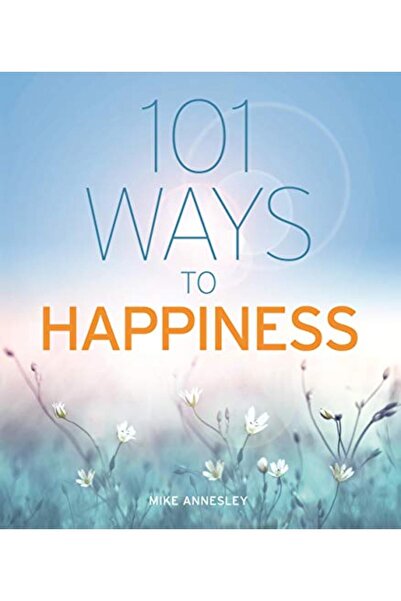 Marston Book Services Ltd 101 طريقة للسعادة