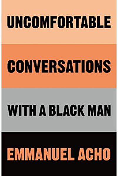 Macmillan Distribution Uncomfortable Conversations With A Black Man