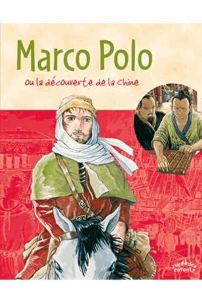 Rue Des Enfants ماركو بولو أو لا ديكوفرتي دي لا تشاين