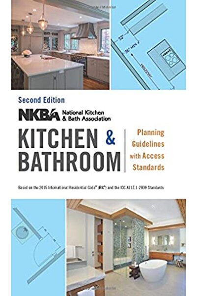 John Wiley Nkba Kitchen And Bathroom Planning Guidelines With Access Standards