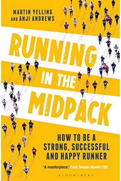 Macmillan Distribution Running In The Midpack How To Be A Strong Successful And Happy Runner