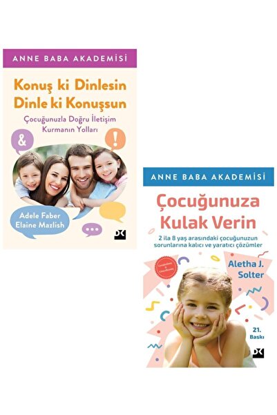 Doğan Kitap Anne Baba Akademisi 2 Kitap Set / Konuş ki Dinlesin Dinle ki Konuşsun + Çocuğunuza Kulak Verin