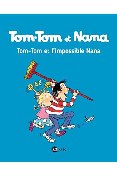 Hachette Distribution توم توم ونانا تومي 01 توم توم وآخرون مستحيل نانا