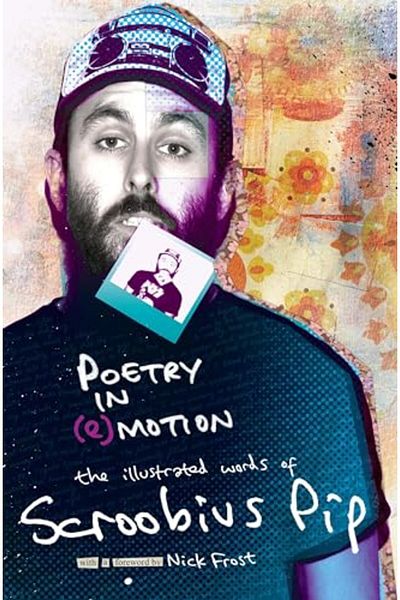 Macmillan Distribution Poetry In Emotion The Illustrated Words Of Scroobius Pip