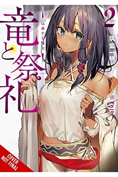 Diamond Book Distributors Dragon And Ceremony Vol 2 Light Novel