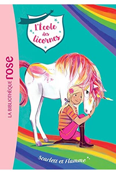 Hachette ليكول ديس ليكورنس T02 ليكول ديس ليكورنز 02 سكارليت إت فلامي